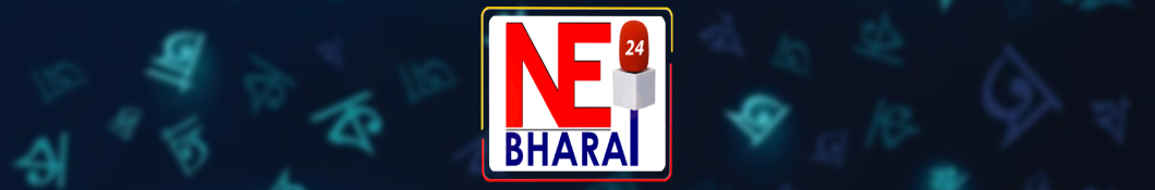 NE Bharat 24